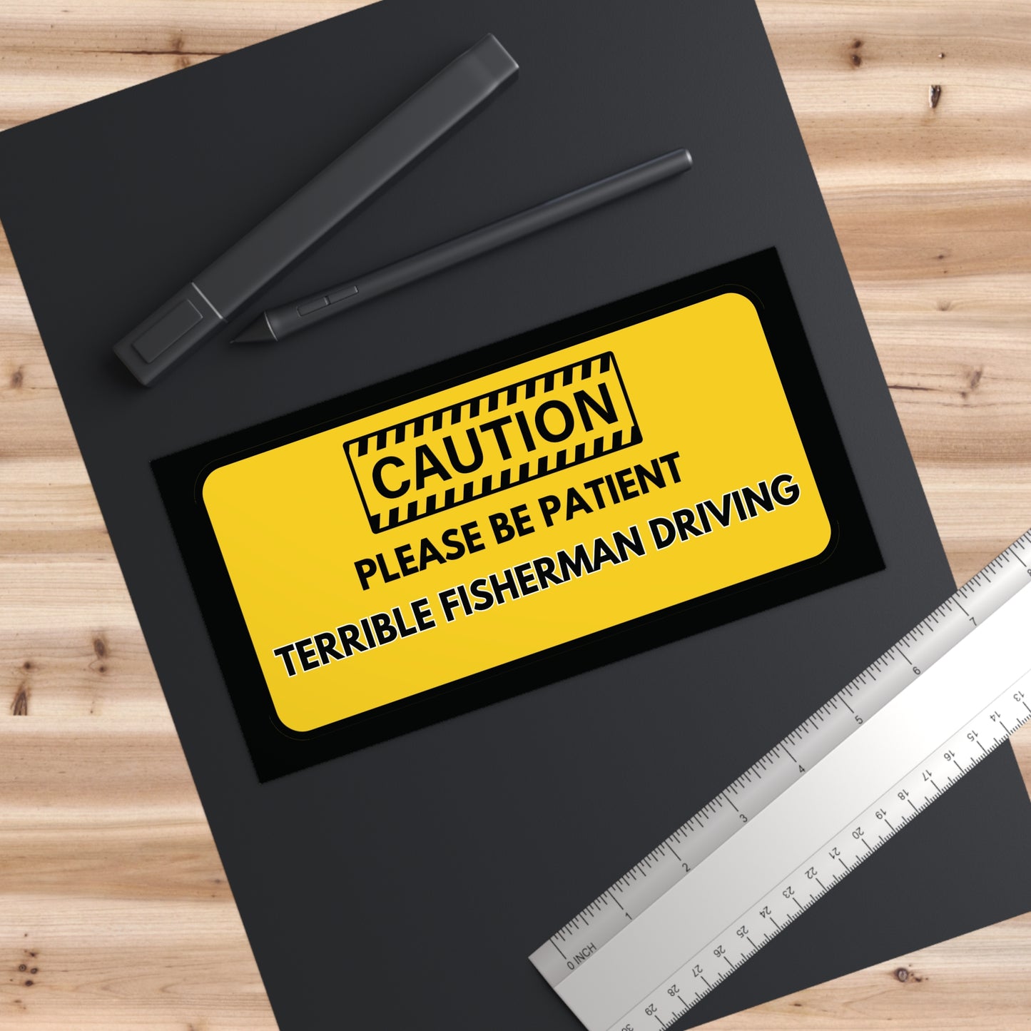 Funny Prank Fishing Bumper Sticker – "Caution: Please Be Patient, Terrible Fisherman Driving"